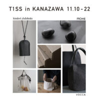 Joint exhibition　- T1SS in KANAZAWA -　2023/11/10（金）～11/22（水）